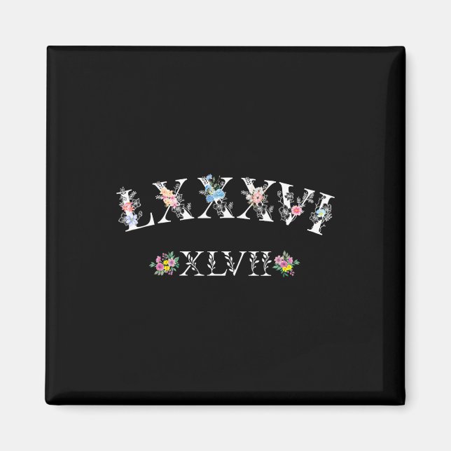 86 47 Roman Numerals Blommigt 8647 Subtle Anti Tru Magnet (Framsidan)