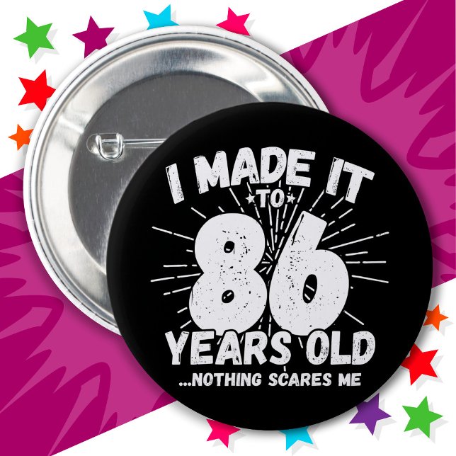 86 år gammalt Sarkastic Meme Funny 86:e födelsedag Knapp (Skapare uppladdad)