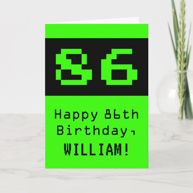 86:e födelsedagen: Nerdy/Geeky Stil "86" och Namn Kort (Framsida)