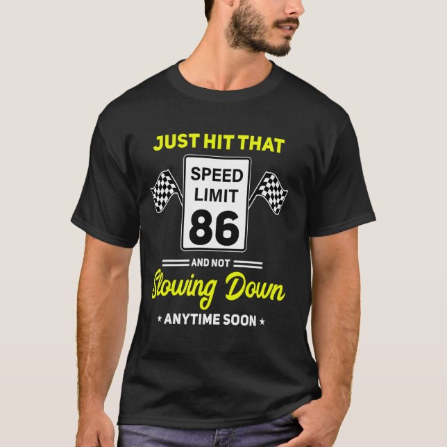 86:e födelsedagshastighetsgräns - tecken 86 mph Fu T Shirt (Framsida)