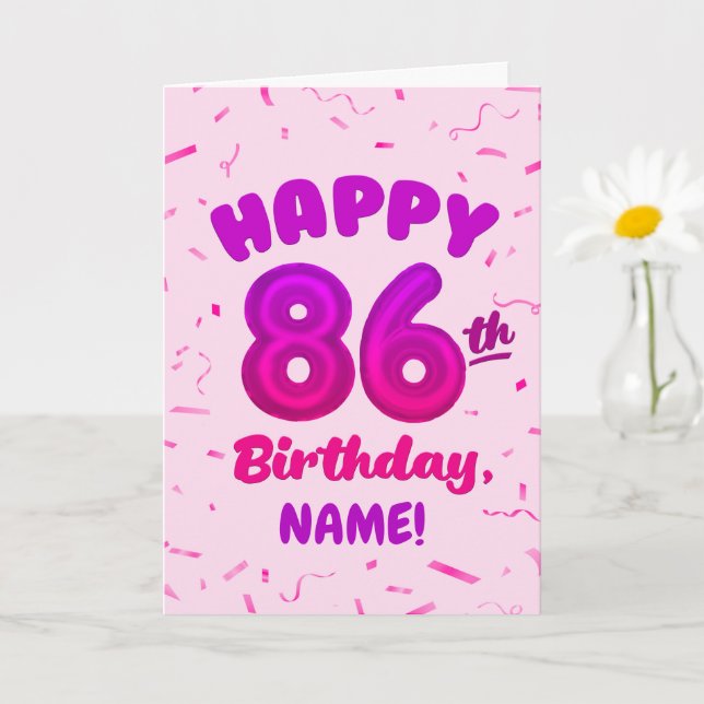 86:e födelsedagskort med eget namn och ballongnumm kort (Liten växt)
