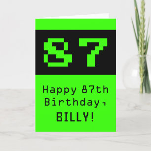 87:e födelsedagen: Nerdy/Geeky Stil "87" och Namn Kort