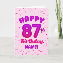87:e födelsedags kort med eget namn och ballongnum
