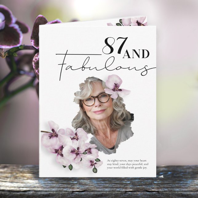87 & Fabulous Orchid Photo Birthday Greeting Card Kort (Skapare uppladdad)