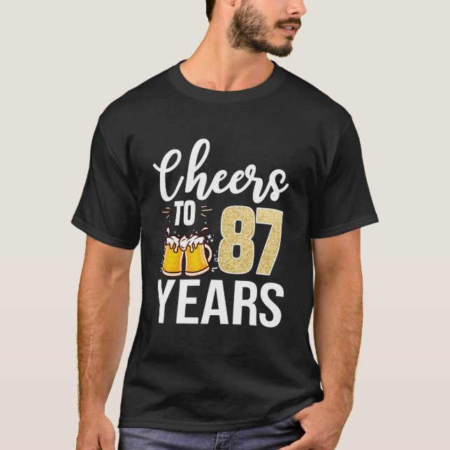 87Th Cheers To 87 Beer T Shirt (Framsida)