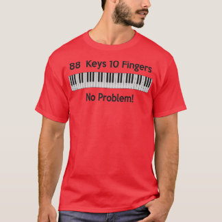 88 Nycklar 10 Finger Inga problemTShirt T Shirt