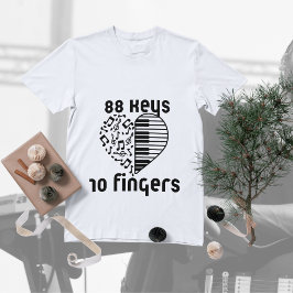 "88 Nycklar 10 Finger" Piano Shirt - Musician & Pi T Shirt