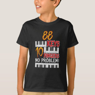 88 Nycklar 10 Finger Piano T Shirt