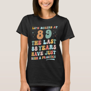 89-årsdagen Man Woman 2023 Groovy Life börjar på T Shirt