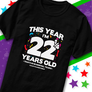 89: e födelsedagen, dödliga år, läpp - dag februar t shirt