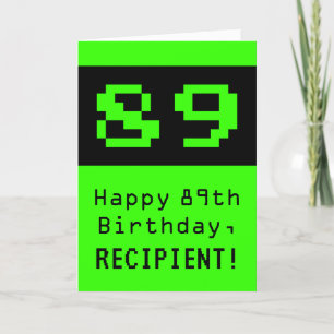 89:e födelsedagen: Nerdy/Geeky Stil "89" och Namn Kort