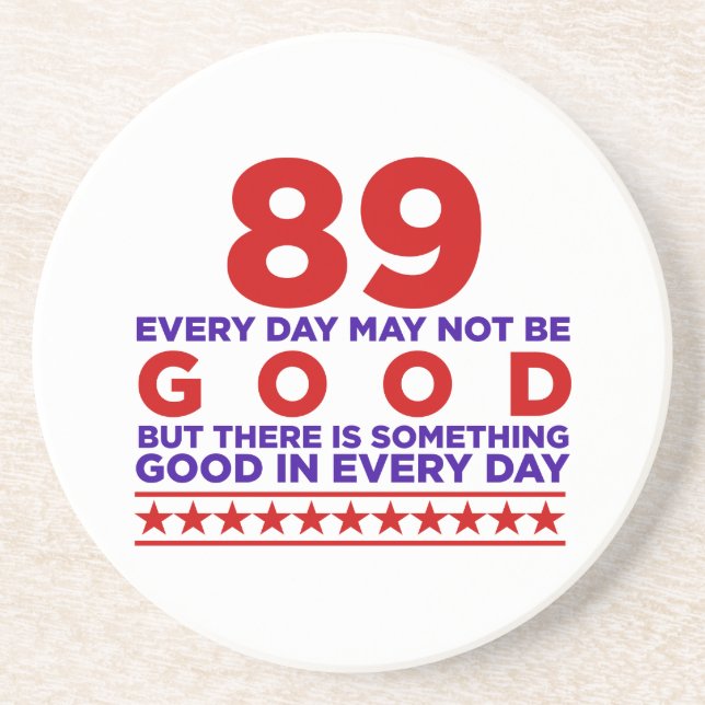 89 Varje dag får det inte vara Bra födelsedag Underlägg (Framsidan)