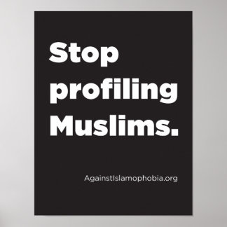 8,5 x 11 tum, Poster stoppprofileringsmuslimer (pr