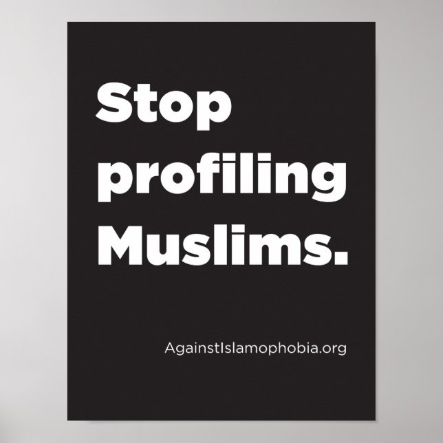 8,5 x 11 tum, Poster stoppprofileringsmuslimer (pr (Framsidan)