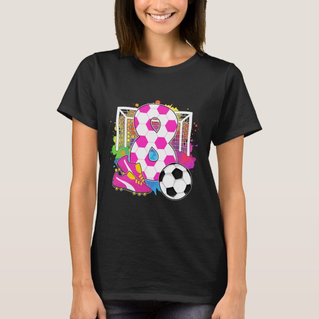 8-årig Födelsedagsflicka 8-årsdag Fotboll Tema T Shirt (Framsida)