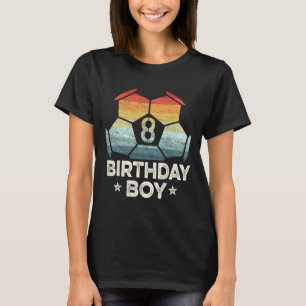 8-årig fotbollsspelare presenter 8-års födelsedags t shirt