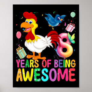 8-årig kyckling 8-års födelsedag flicka kyckling d poster