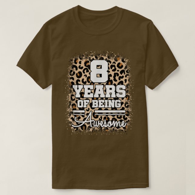 8 års ålder som Fantastisk 8:e födelsedag leopard T Shirt (Design framsida)