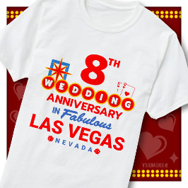8-års bröllopsdag Fantastiskt par i Las Vegas T Shirt
