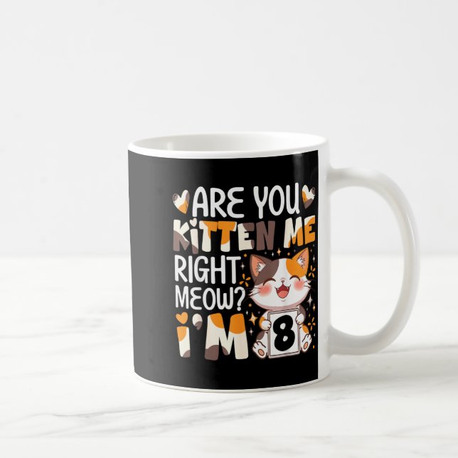 8-års födelsedag 8 år gammal katt just nu katt föd kaffemugg (Höger)