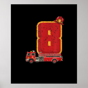 8 års gamla födelsedagsgåvor Brandstridare Poster