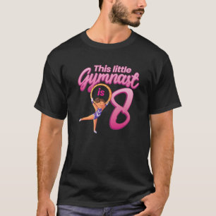 8 års gammal gymnastika 8:e födelsedagstidningen G T Shirt