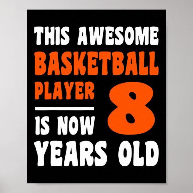 8 års Lycklig 8:e födelsedag Basketboll 8:e födels Poster (Framsidan)