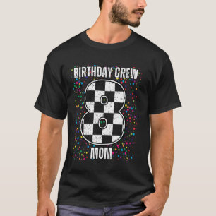 8-årsdag Racing bil skjorta, Racing Flagga Mamma R T Shirt