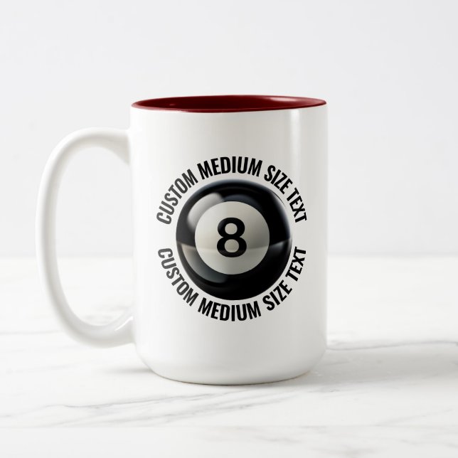 8 Ball & Medium Text MAROON 15oz Anpassad Två-Tonad Mugg (Vänster)