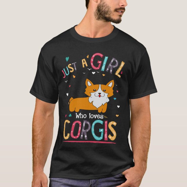 8 Bara en tjej som älskar Corgi T Shirt (Framsida)