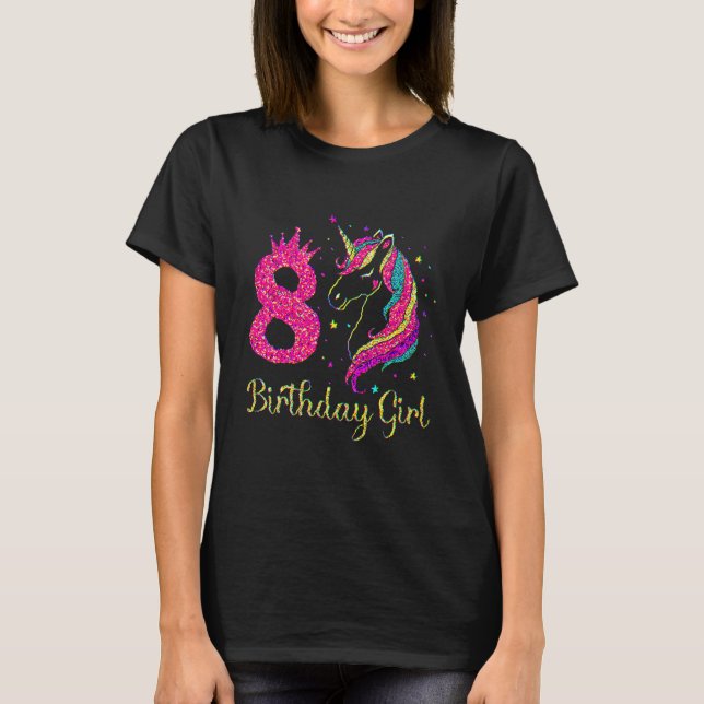 8 Birthday Girl Unicorn För barn T Shirt (Framsida)