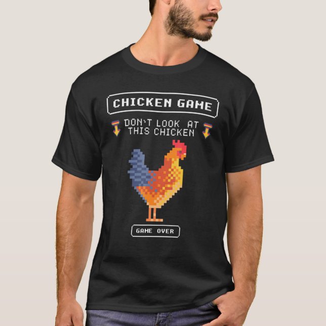 8-bitars Retro Chicken-spel tittar inte på den här T Shirt (Framsida)