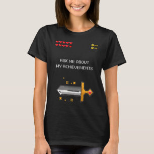 8-bitars videospel frågar mig om mina prestationer t shirt
