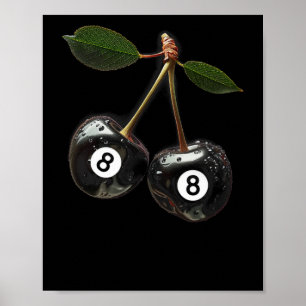 8 Boll Bassäng Billiards Player Cherries Poster