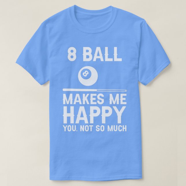 8 Boll Funny Bassäng Player Billiard Hall T Shirt (Design framsida)