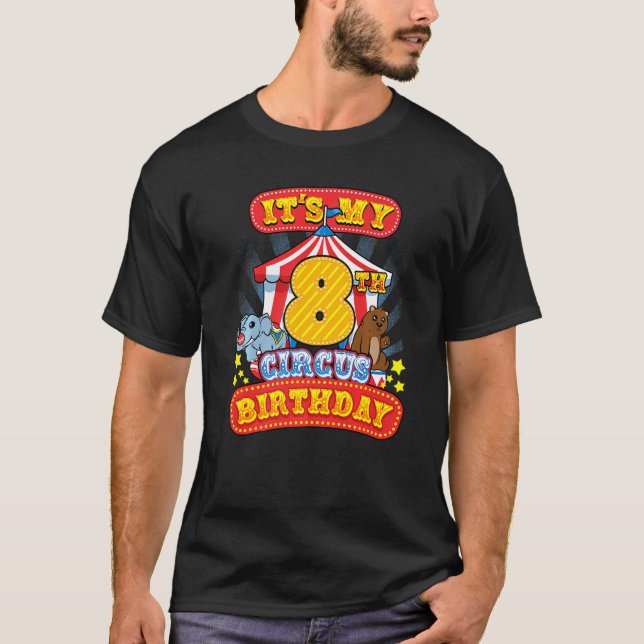 8:e Circus Birthday Carnival Party vid åttonde B-d T Shirt (Framsida)