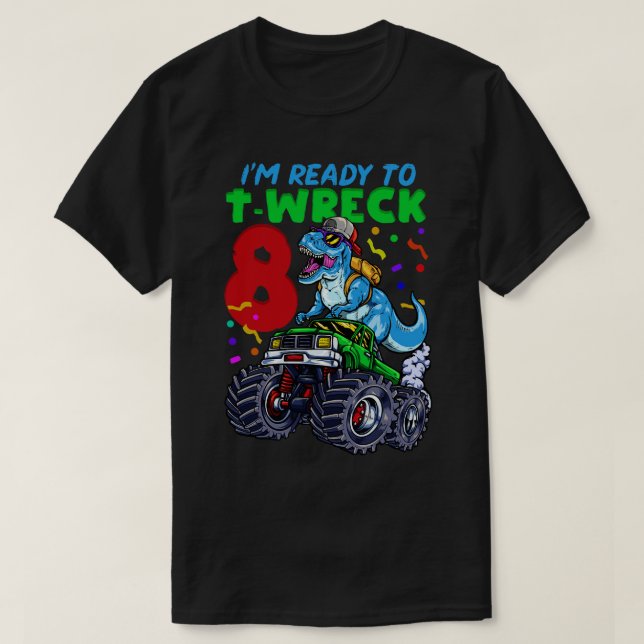 8:e födelsedag Monster Lastbil Dinosaur T Shirt (Design framsida)