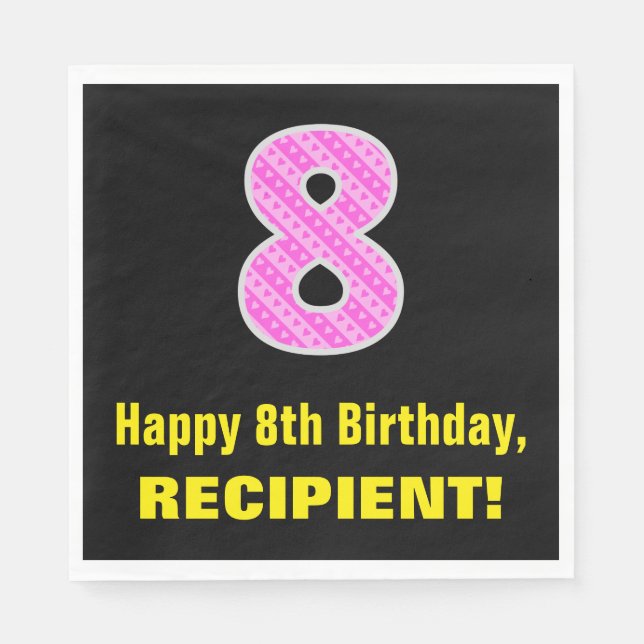 8:e födelsedag: Rosa Rand och Hearts 8 + Namn Pappersservett (Framsidan)
