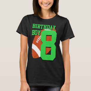 8:e födelsedagelagaren i fotboll 8 år gamla spelar t shirt