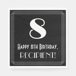 8:e födelsedagen ~ Art Deco Inspired Titta "8", Na Pappersservett