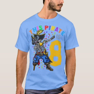 8:e födelsedagen Pirat Dabbing T Shirt