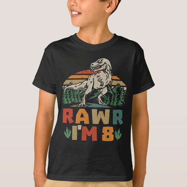 8:e födelsedagsdagen - Dinosaur T Rex Rawr I är 8  Shirt (Framsida)