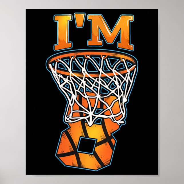 8:e födelsedagsspelaren Basketball Player I är 8 p Poster (Framsidan)