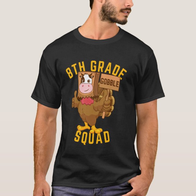 8:e klass Gobble-gruppen tackgivelsesturkey rolig  T Shirt (Framsida)