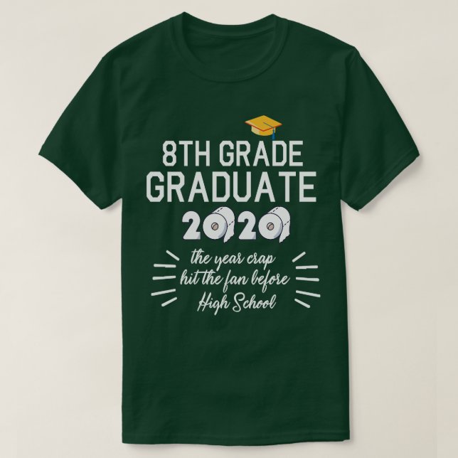 8:e Klass Student 2020-toaletten Pappra Åren Cra T Shirt (Design framsida)