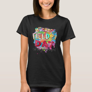 8:e klassens fält dag 2023 Låter spelen börja barn T Shirt