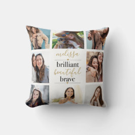 8 Fotocollage Brilliant Beautiful Brave Kudde