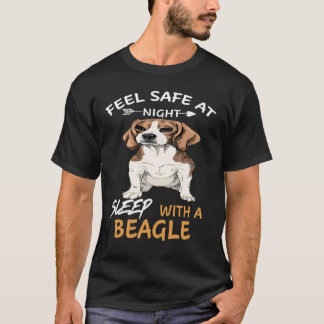 8 Känn dig trygg på natten Sova med en Beagle T Shirt