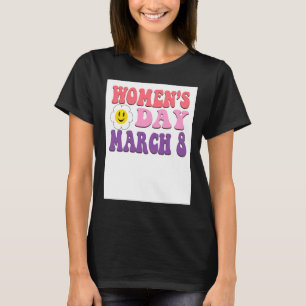 8 Kvinnor i dag Kvinnor i kvinnodagen Jämställdhet T Shirt