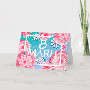 8 mars. Glad internationella kvinnodagen. Helgkort